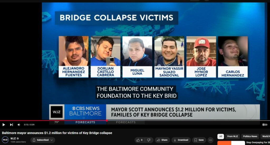 Baltimore Key Bridge #117 - Emergency $1.2 million payola to families of 6 workers supposedly killed